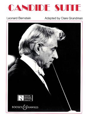 Leonard Bernstein: Candide Suite: (Arr. Clare Grundman): Blasorchester