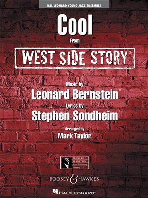Leonard Bernstein: Cool (from West Side Story): (Arr. Mark Taylor): Jazz Ensemble