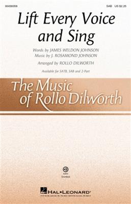 J. Rosamond Johnson: Lift Every Voice and Sing: (Arr. Rollo Dilworth): Gemischter Chor mit Begleitung