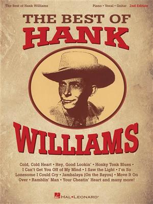 The Best of Hank Williams - 2nd Edition: Klavier, Gesang, Gitarre (Songbooks)