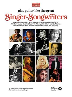 Play Guitar like the Great Singer-Songwriters