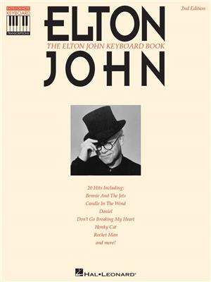 Elton John: The Elton John Keyboard Book: Klavier, Gesang, Gitarre (Songbooks)