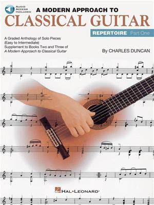 A Modern Approach to Classical Guitar Repertoire 1: Gitarre Solo