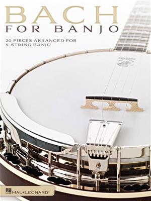 Johann Sebastian Bach: Bach for Banjo: (Arr. Mark Phillips): Banjo