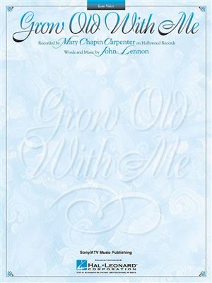 John Lennon: Grow Old With Me: Gesang Solo