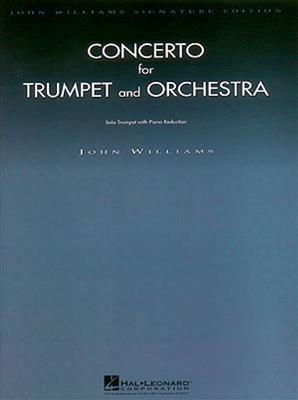 John Williams: Concerto for Trumpet and Orchestra: Trompete Solo