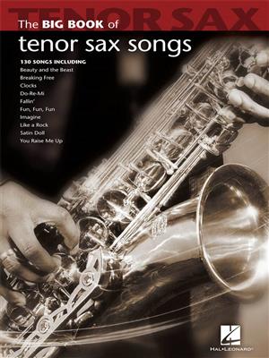 Big Book of Tenor Sax Songs: Tenorsaxophon