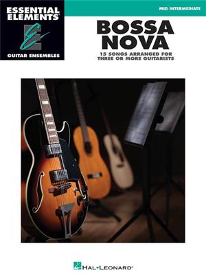 Essential Elements Guitar Ens - Bossa Nova