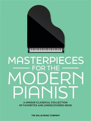 Masterpieces for the Modern Pianist: 
