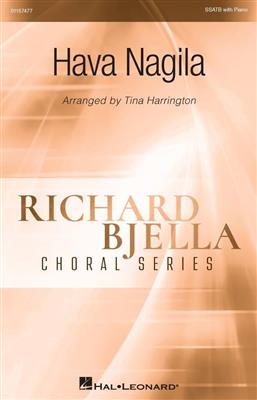 Hava Nagila: Gemischter Chor mit Begleitung