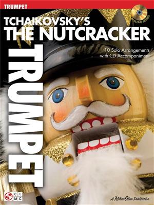 Tchaikovsky's The Nutcracker: Trompete Solo