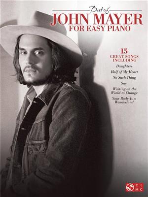 John Mayer: Best of John Mayer for Easy Piano: Easy Piano
