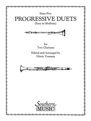 65 Progressive Duets: (Arr. Himie Voxman): Klarinette Duett