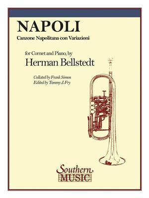 Herman Bellstedt: Napoli: (Arr. Frank Simon): Trompete Solo