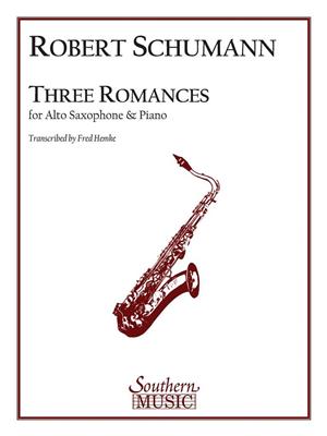 Robert Schumann: Three Romances: (Arr. Fred Hemke): Altsaxophon