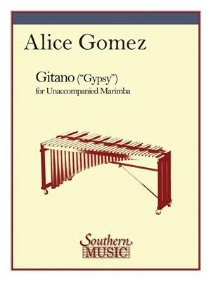 Alice Gomez: Gitano: Marimba