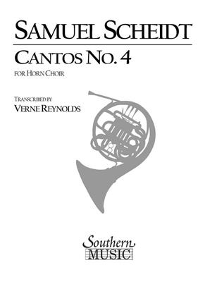 Samuel Scheidt: Cantos No. 4 (Archive): (Arr. Verne Reynolds): Horn Ensemble