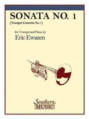 Eric Ewazen: Sonata For Trumpet And Piano: Trompete Solo