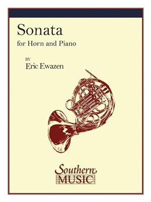 Eric Ewazen: Sonata: Horn mit Begleitung