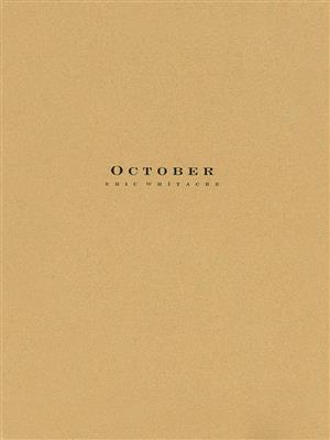 Eric Whitacre: October: Blasorchester