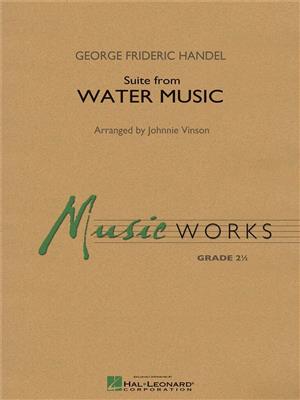 Georg Friedrich Händel: Suite from Water Music: (Arr. Johnnie Vinson): Blasorchester