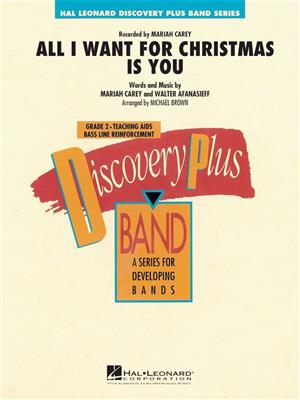 Mariah Carey: All I Want for Christmas Is You: (Arr. Michael Brown): Blasorchester