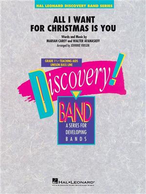 Mariah Carey: All I Want for Christmas Is You: (Arr. Johnnie Vinson): Blasorchester