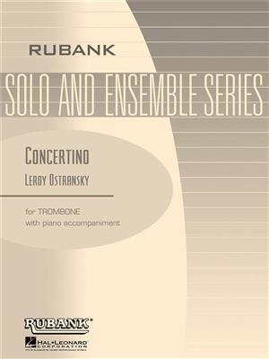 Leroy Ostransky: Concertino for Trombone and Piano: Posaune Solo