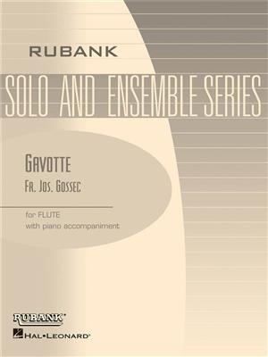 Francois-Joseph Gossec: Gavotte: (Arr. Himie Voxman): Flöte Solo