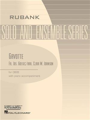Francois-Joseph Gossec: Gavotte: (Arr. Clair W. Johnson): Oboe mit Begleitung