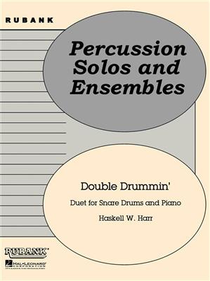 Haskell W. Harr: Double Drummin': Schlagzeug