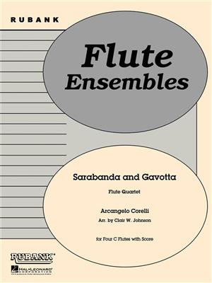 Arcangelo Corelli: Sarabanda and Gavotta: (Arr. Clair W. Johnson): Flöte Ensemble