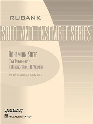J. Bradßc: Bohemian Suite: (Arr. Himie Voxman): Klarinette Ensemble