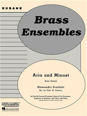 Alessandro Scarlatti: Aria and Minuet: (Arr. Clair W. Johnson): Blechbläser Ensemble