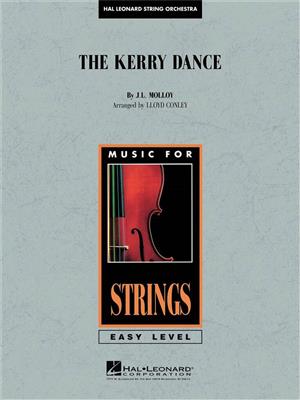 The Kerry Dance: (Arr. Lloyd Conley): Streichorchester