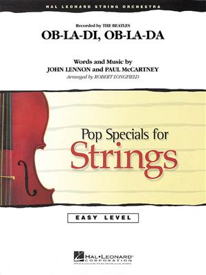 John Lennon: Ob-La-Di, Ob-La-Da: (Arr. Robert Longfield): Streichorchester