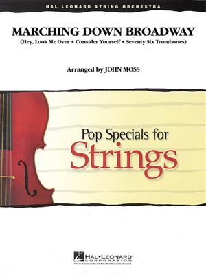 Marching Down Broadway: (Arr. John Moss): Streichensemble