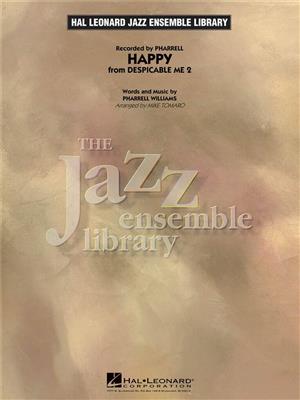 Pharrell Williams: Happy (from Despicable Me 2): (Arr. Mike Tomaro): Jazz Ensemble