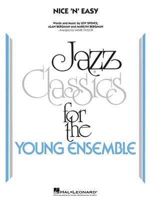 Lew Spence: Nice 'n' Easy: (Arr. Mark Taylor): Jazz Ensemble