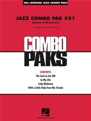 The Beatles: Jazz Combo Pak #51 (Lennon & McCartney): (Arr. Mark Taylor): Jazz Ensemble