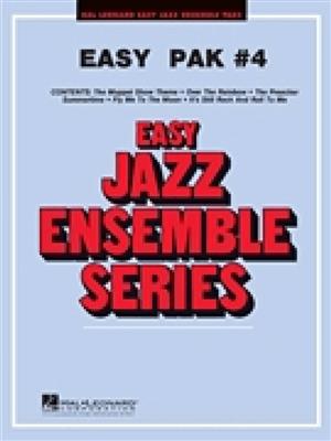 Easy Jazz Ensemble Pak 4: (Arr. Bob Lowden): Jazz Ensemble
