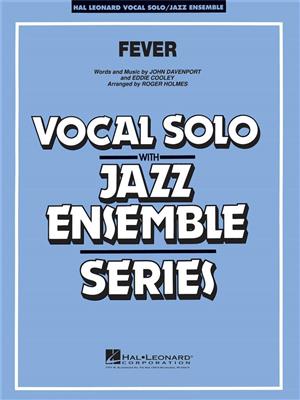 Fever: (Arr. Roger Holmes): Jazz Ensemble mit Gesang