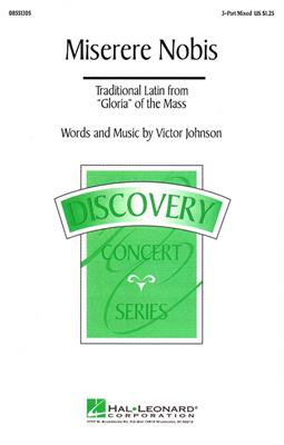 Victor C. Johnson: Miserere Nobis: Gemischter Chor mit Begleitung