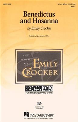 Emily Crocker: Benedictus And Hosanna (3-Part): Gemischter Chor mit Klavier/Orgel