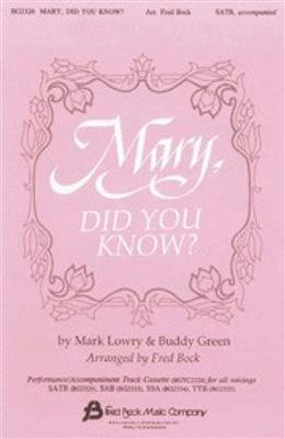 Buddy Greene: Mary, did you know?: (Arr. Fred Bock): Frauenchor mit Begleitung