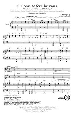 O Come Ye for Christmas (Medley): (Arr. Mark Brymer): Frauenchor mit Begleitung