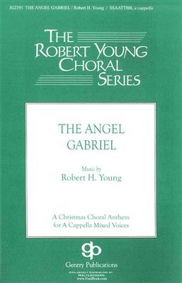 The Angel Gabriel: (Arr. Robert H. Young): Männerchor mit Begleitung