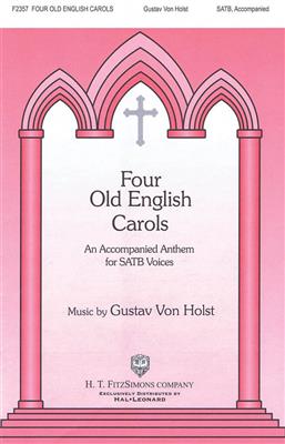 Gustav Holst: Four English Carols: Gemischter Chor mit Begleitung