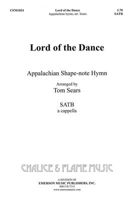Tom Sears: Lord of the Dance: Gemischter Chor mit Begleitung