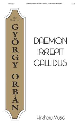 Goliardic: Daemon Irrepit Callidus: (Arr. György Orbán): Gemischter Chor mit Begleitung